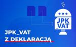 Na niebieskim tle napis: JPK_VAT z Deklaracją